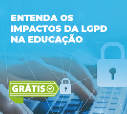 Capa E-book Entenda os impactos da LGPD na educação